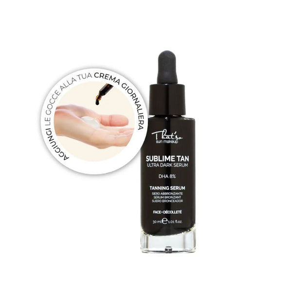 That'so sublime tan ultra dark serum