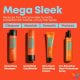 MEGA SLEEK